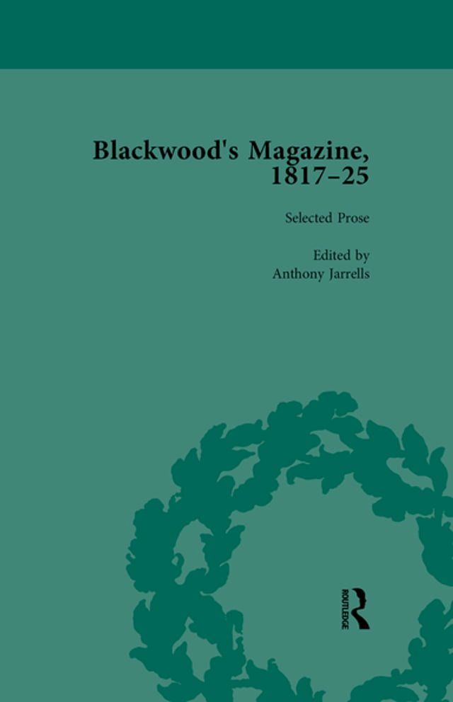  Blackwood's Magazine, 1817-25, Volume 2(Kobo/電子書)