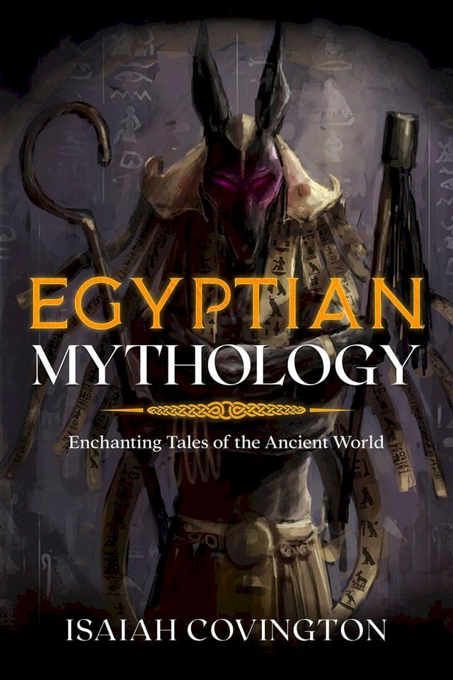  Egyptian Mythology(Kobo/電子書)