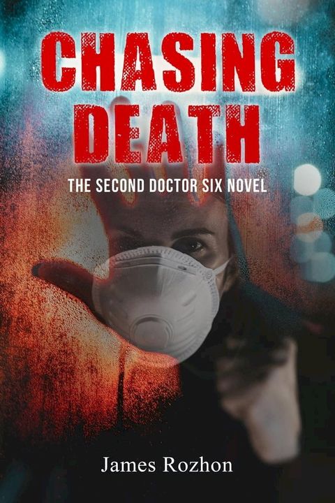 Chasing Death(Kobo/電子書)