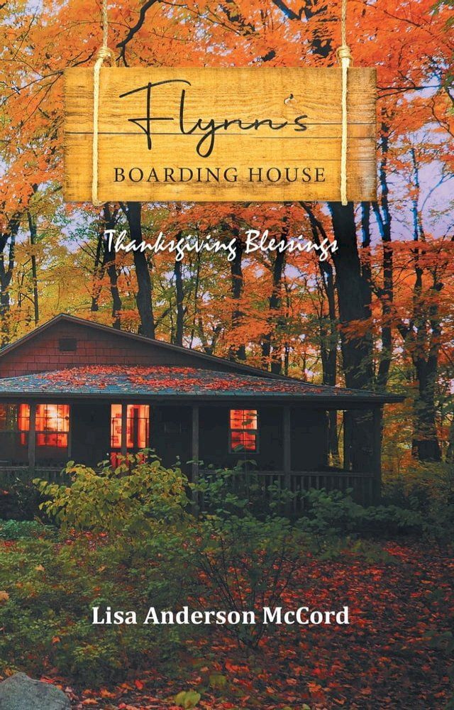  Flynn's Boarding House Thanksgiving Blessings(Kobo/電子書)