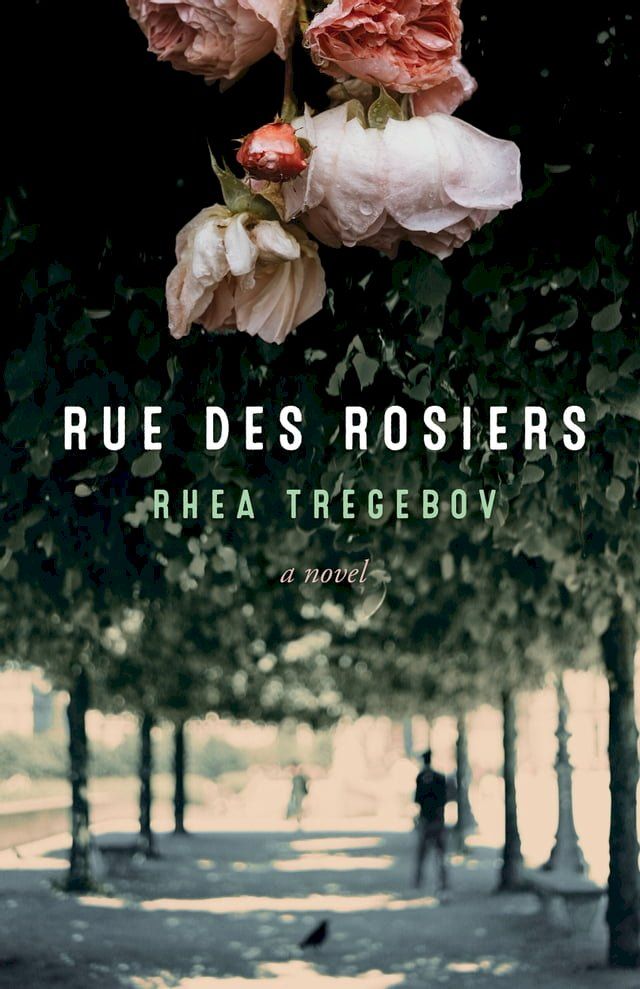  Rue des Rosiers(Kobo/電子書)