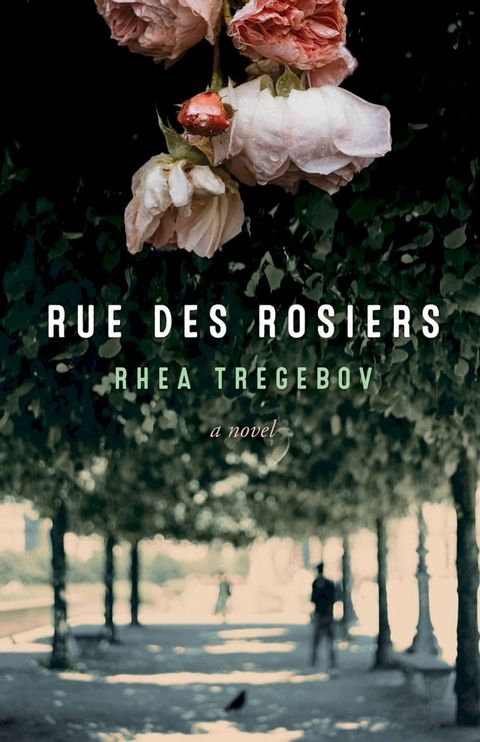 Rue des Rosiers(Kobo/電子書)