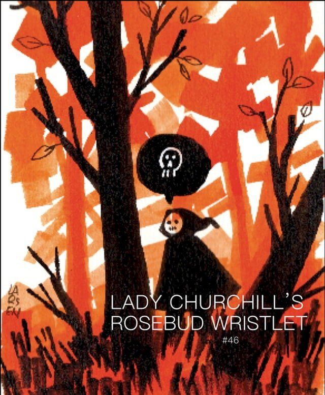  Lady Churchill’s Rosebud Wristlet No. 46(Kobo/電子書)