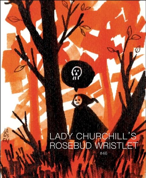 Lady Churchill’s Rosebud Wristlet No. 46(Kobo/電子書)