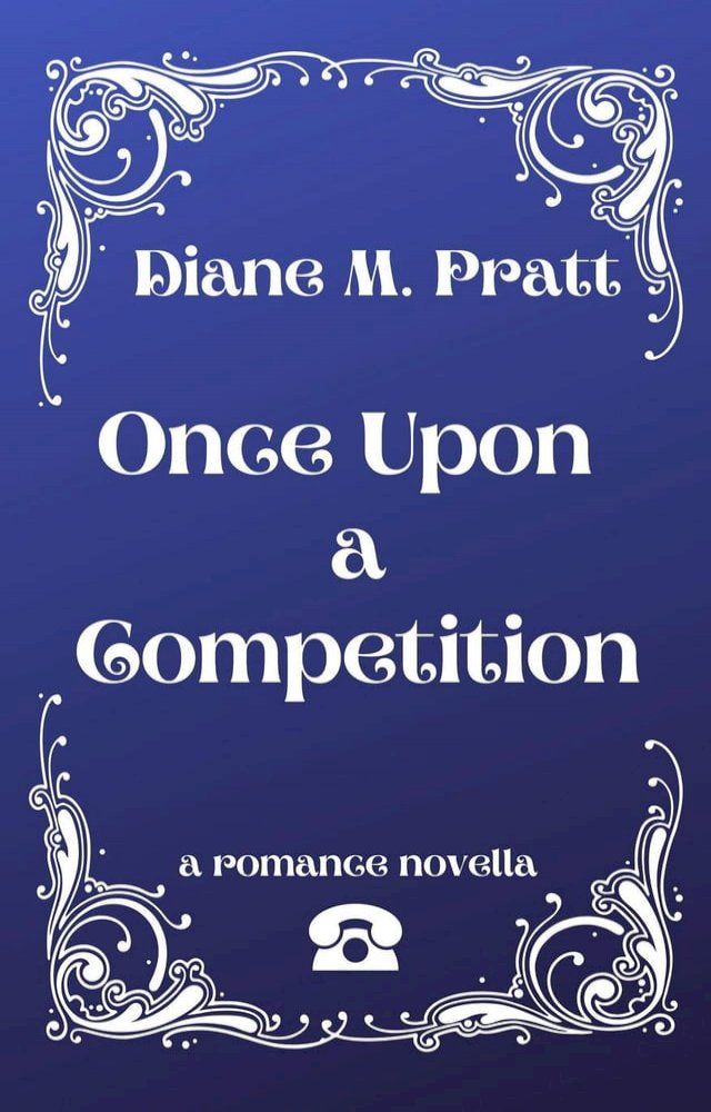  Once Upon a Competition(Kobo/電子書)