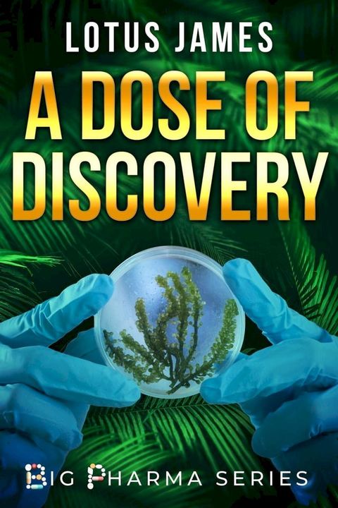 A Dose of Discovery(Kobo/電子書)