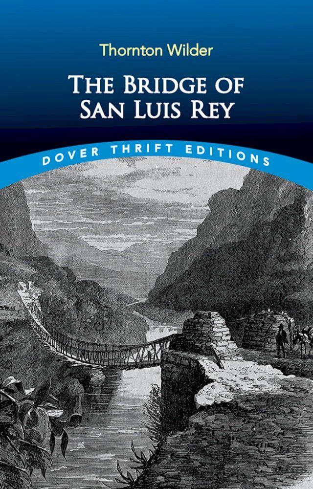  The Bridge of San Luis Rey(Kobo/電子書)