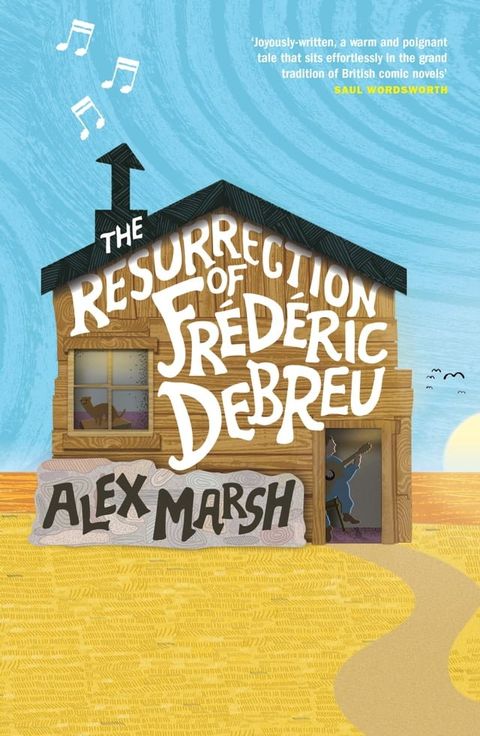 The Resurrection of Fr&eacute;d&eacute;ric Debreu(Kobo/電子書)