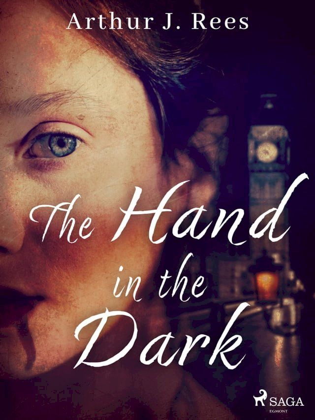  The Hand in the Dark(Kobo/電子書)