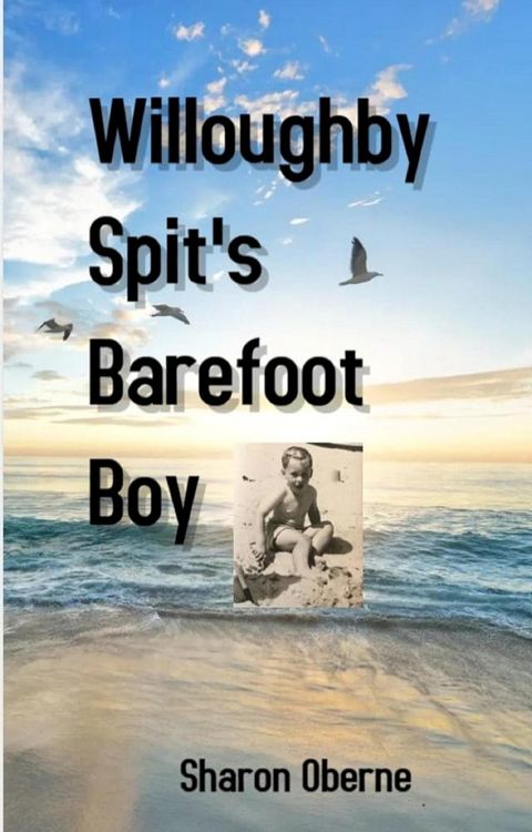 Willoughby Spit's Barefoot Boy(Kobo/電子書)