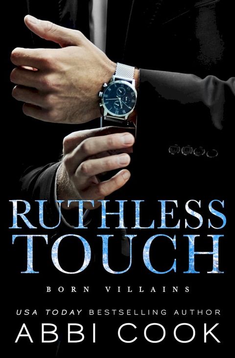 Ruthless Touch(Kobo/電子書)