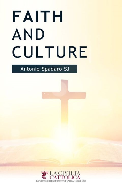 Faith and Culture(Kobo/電子書)