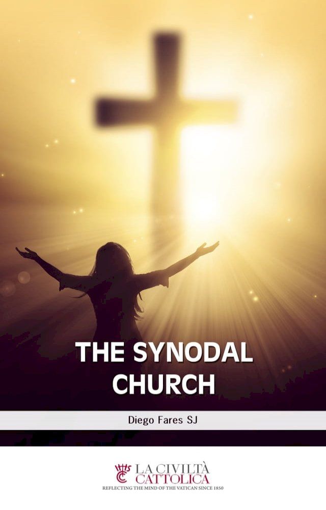  The Synodal Church(Kobo/電子書)