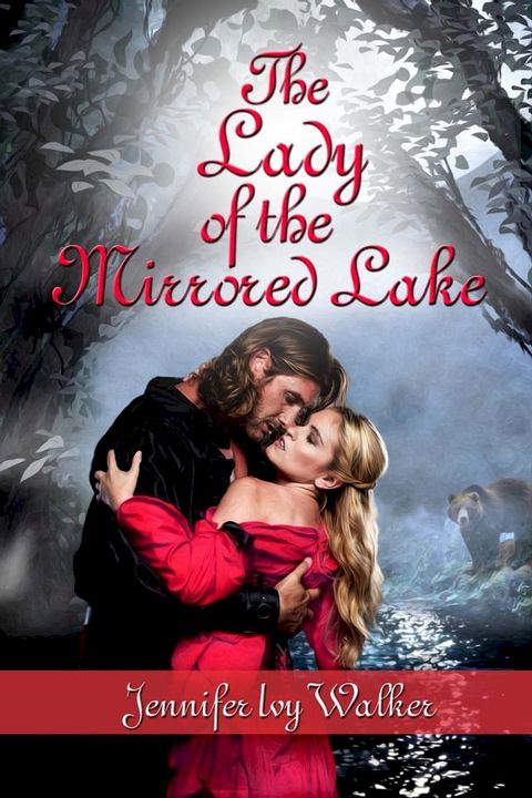 The Lady of the Mirrored Lake(Kobo/電子書)