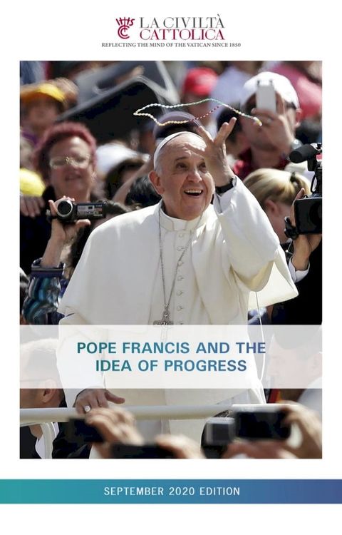 Pope Francis and the Idea of Progress(Kobo/電子書)