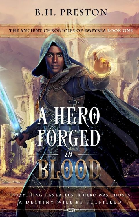 A Hero Forged in Blood(Kobo/電子書)