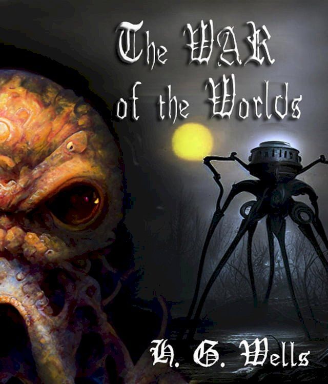  The War of the Worlds(Kobo/電子書)