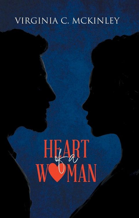 Heart of a Woman(Kobo/電子書)