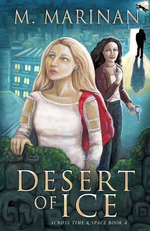 Desert of Ice(Kobo/電子書)