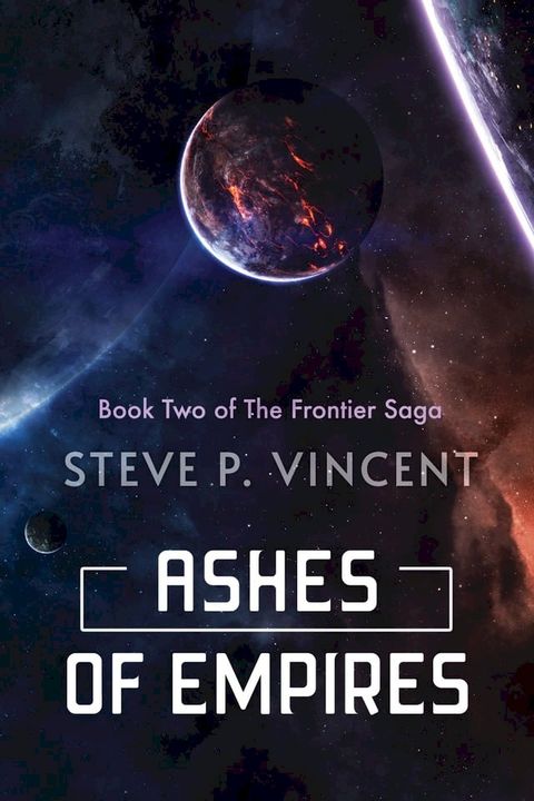 Ashes of Empires (A Frontier Saga Novel)(Kobo/電子書)