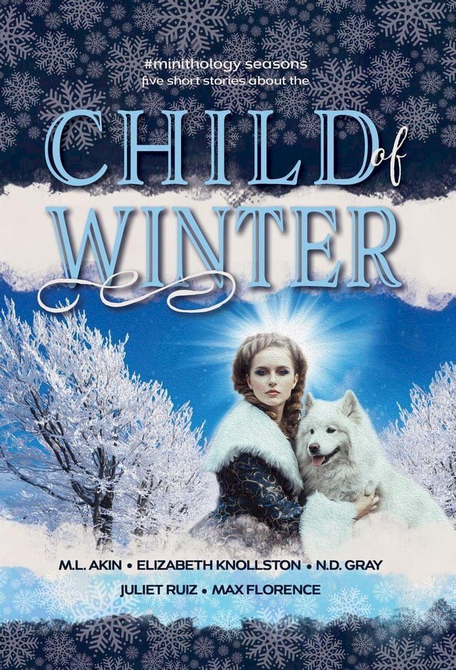  Child of Winter(Kobo/電子書)