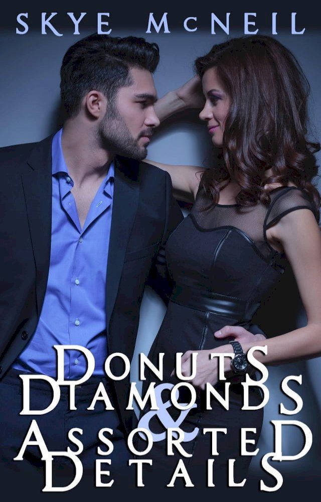  Donuts, Diamonds and Assorted Details(Kobo/電子書)