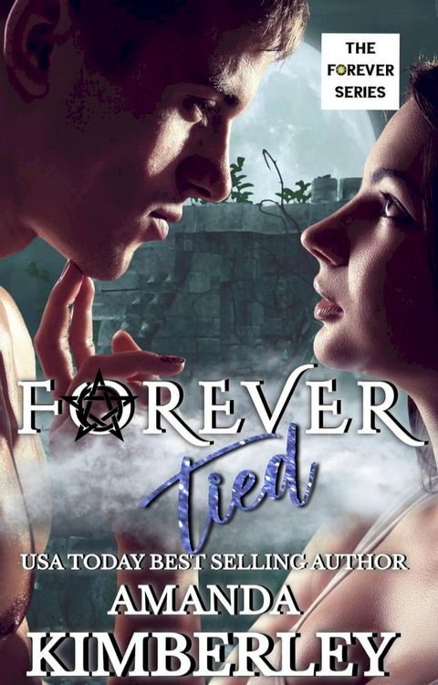 Forever Tied(Kobo/電子書)