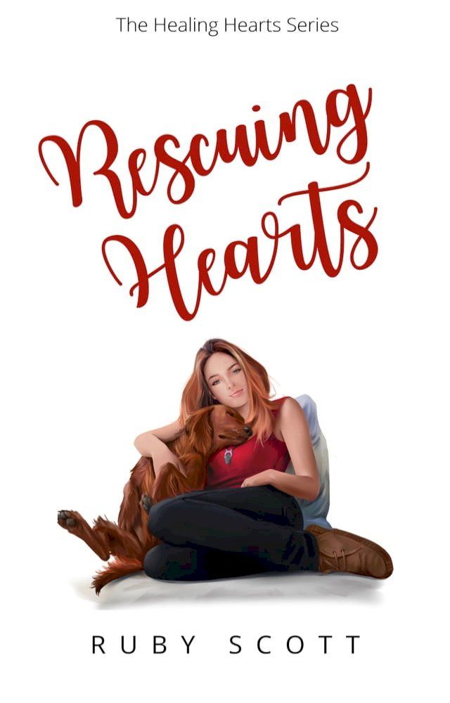  Rescuing Hearts(Kobo/電子書)