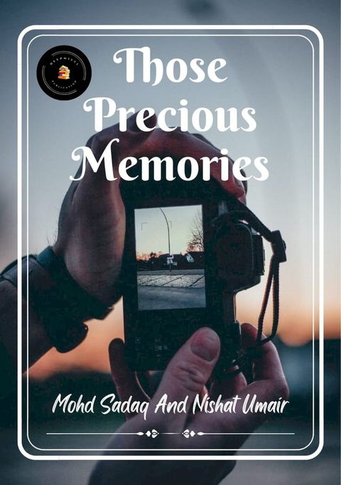 Those Precious Memories(Kobo/電子書)