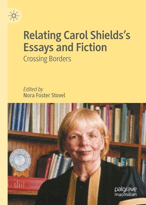 Relating Carol Shields’s Essays and Fiction(Kobo/電子書)