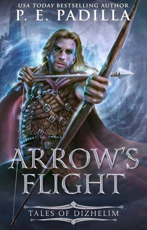 Arrow’s Flight(Kobo/電子書)