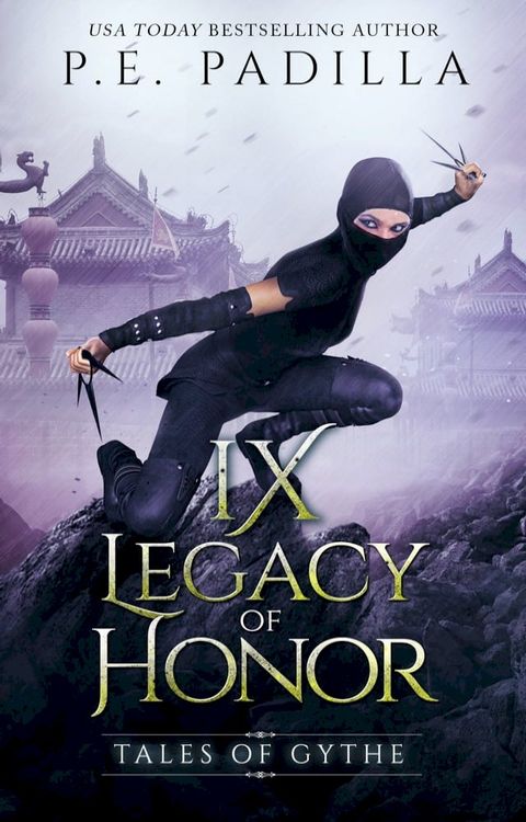 Ix: Legacy of Honor(Kobo/電子書)