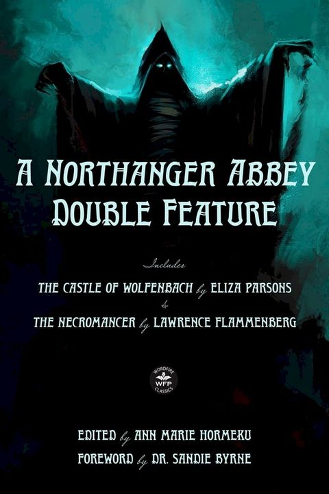 A Northanger Abbey Double Feature(Kobo/電子書)