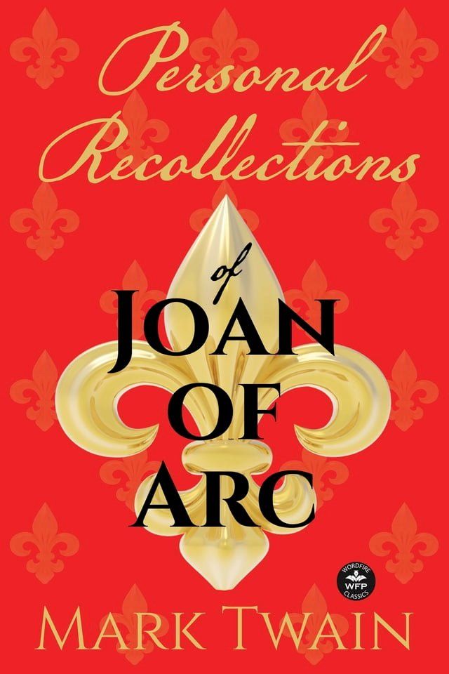  Personal Recollections of Joan of Arc(Kobo/電子書)