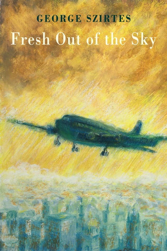  Fresh Out of the Sky(Kobo/電子書)