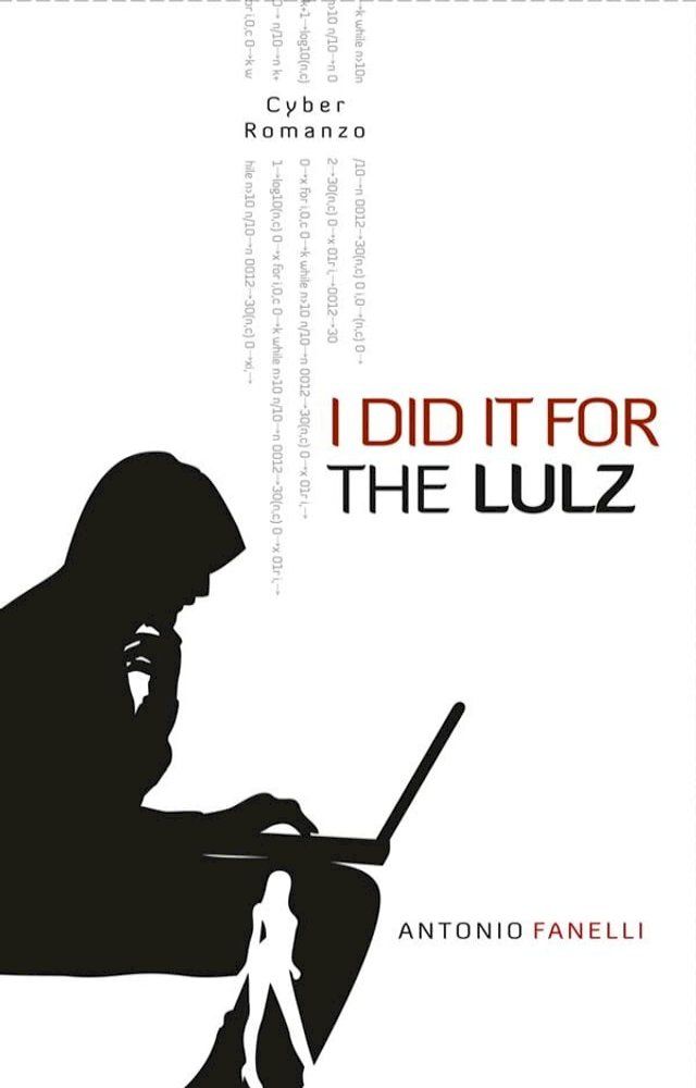  I did it for the lulz(Kobo/電子書)