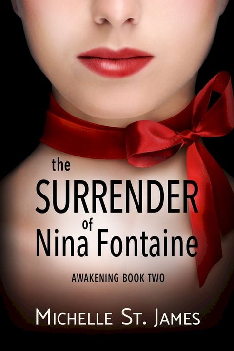 The Surrender of Nina Fontaine(Kobo/電子書)