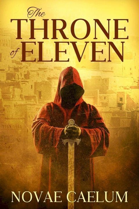 The Throne of Eleven(Kobo/電子書)