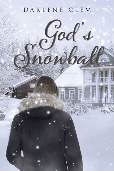 God's Snowball(Kobo/電子書)