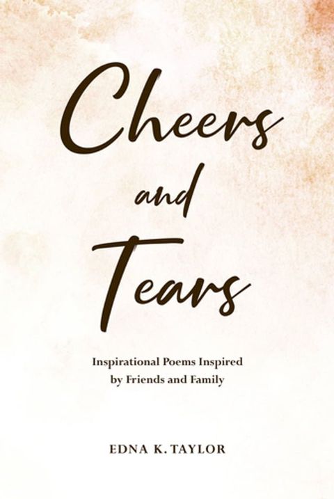 Cheers and Tears(Kobo/電子書)