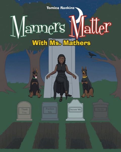 Manners Matter With Ms. Mathers(Kobo/電子書)