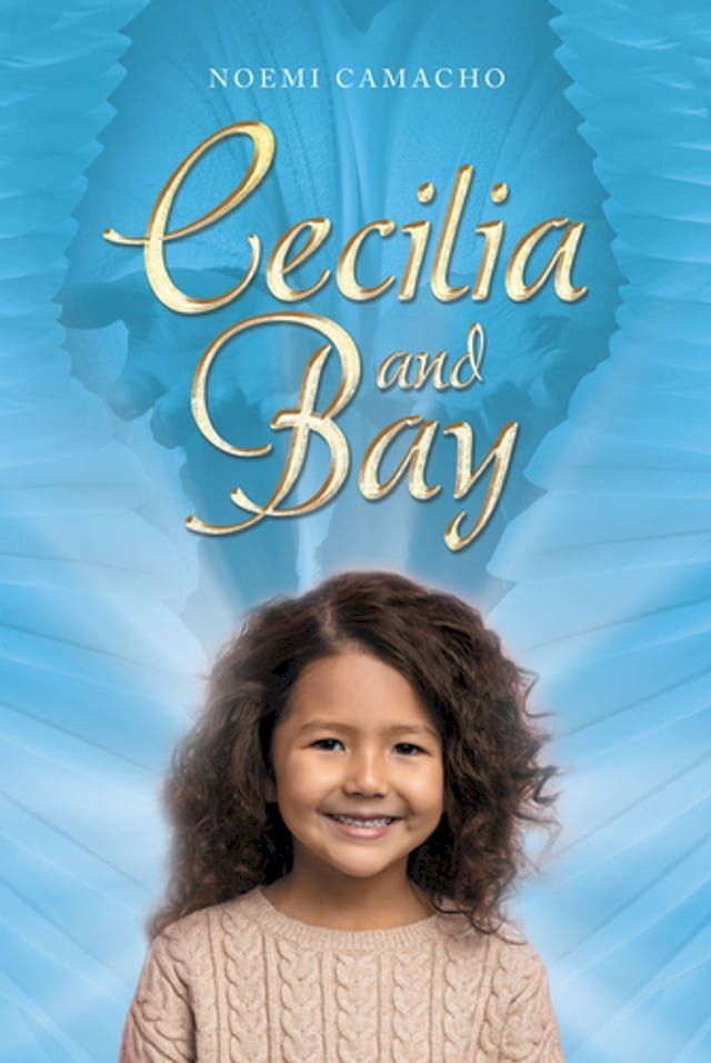  Cecilia and Bay(Kobo/電子書)