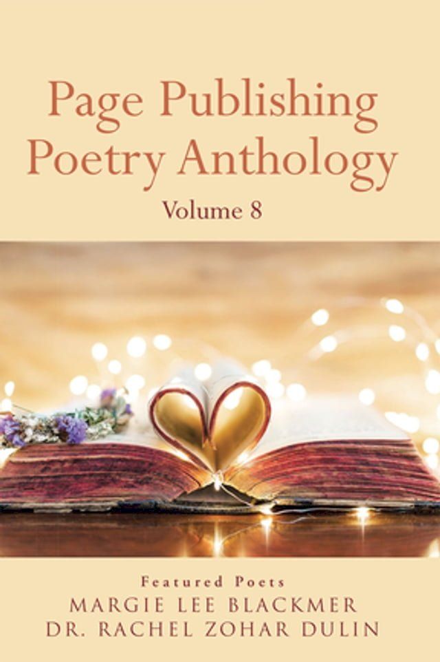  Page Publishing Poetry Anthology Volume 8(Kobo/電子書)