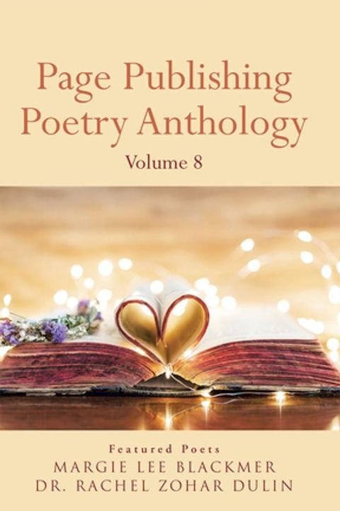 Page Publishing Poetry Anthology Volume 8(Kobo/電子書)