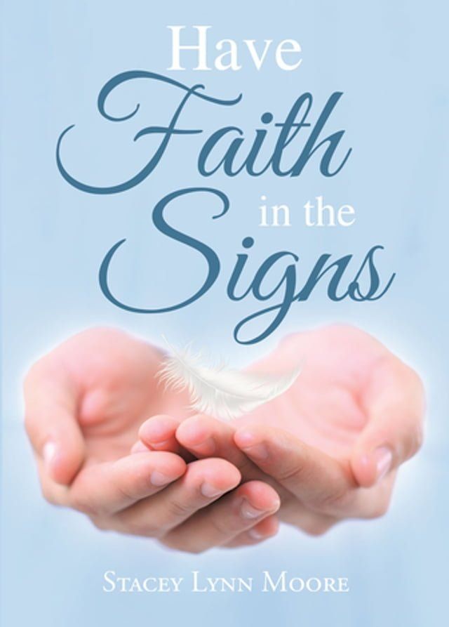  Have Faith in the Signs(Kobo/電子書)