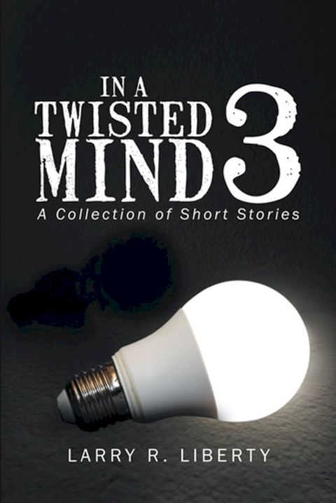 In a Twisted Mind 3(Kobo/電子書)