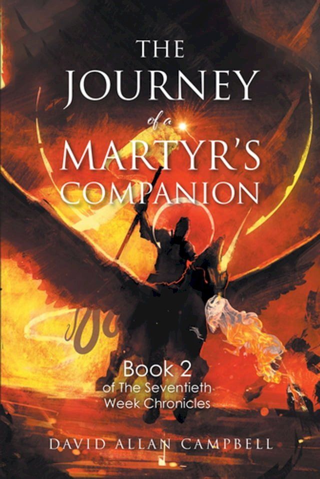  The Journey of a Martyr's Companion(Kobo/電子書)