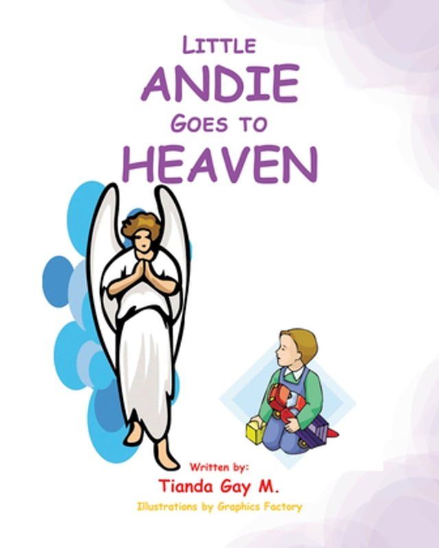  Little Andie Goes to Heaven(Kobo/電子書)