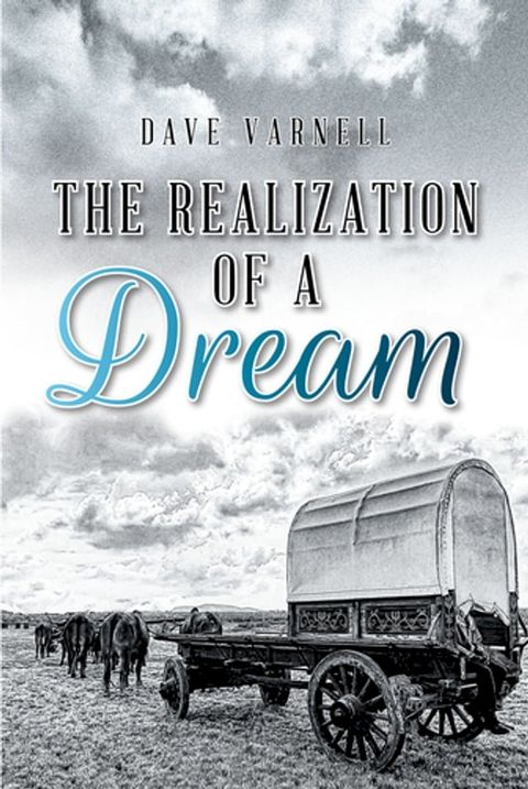 The Realization of a Dream(Kobo/電子書)