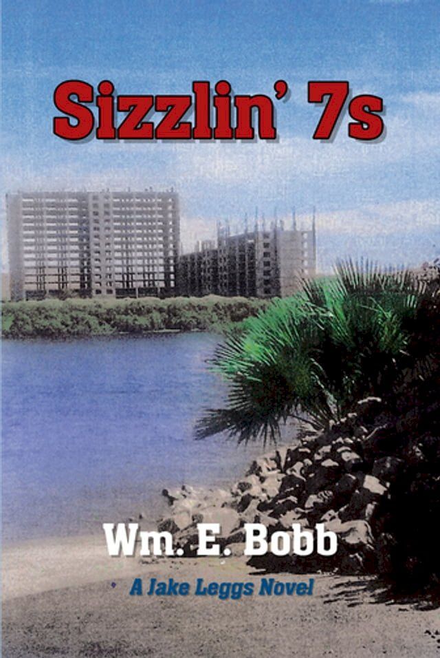  Sizzlin' 7s(Kobo/電子書)